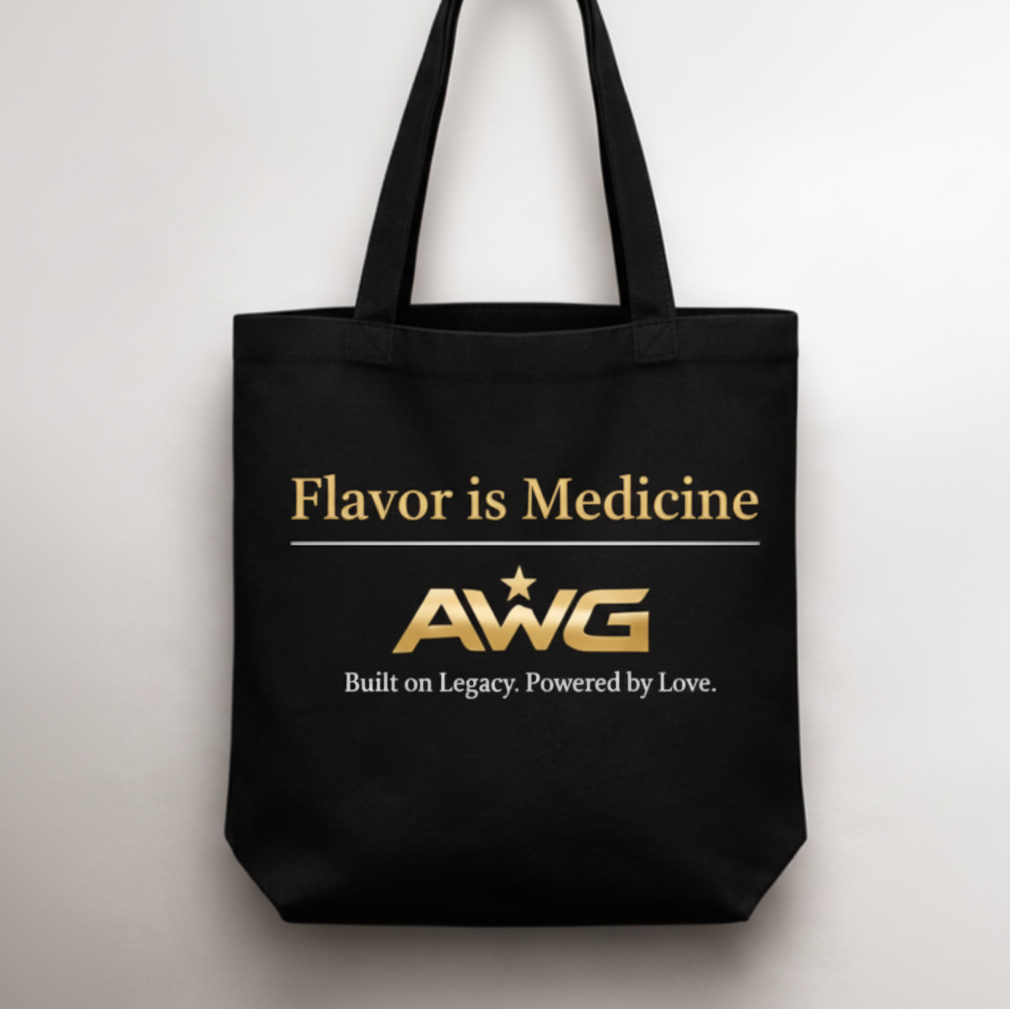 Flavor is Medicine Tote Bag | AWG Signature Collection