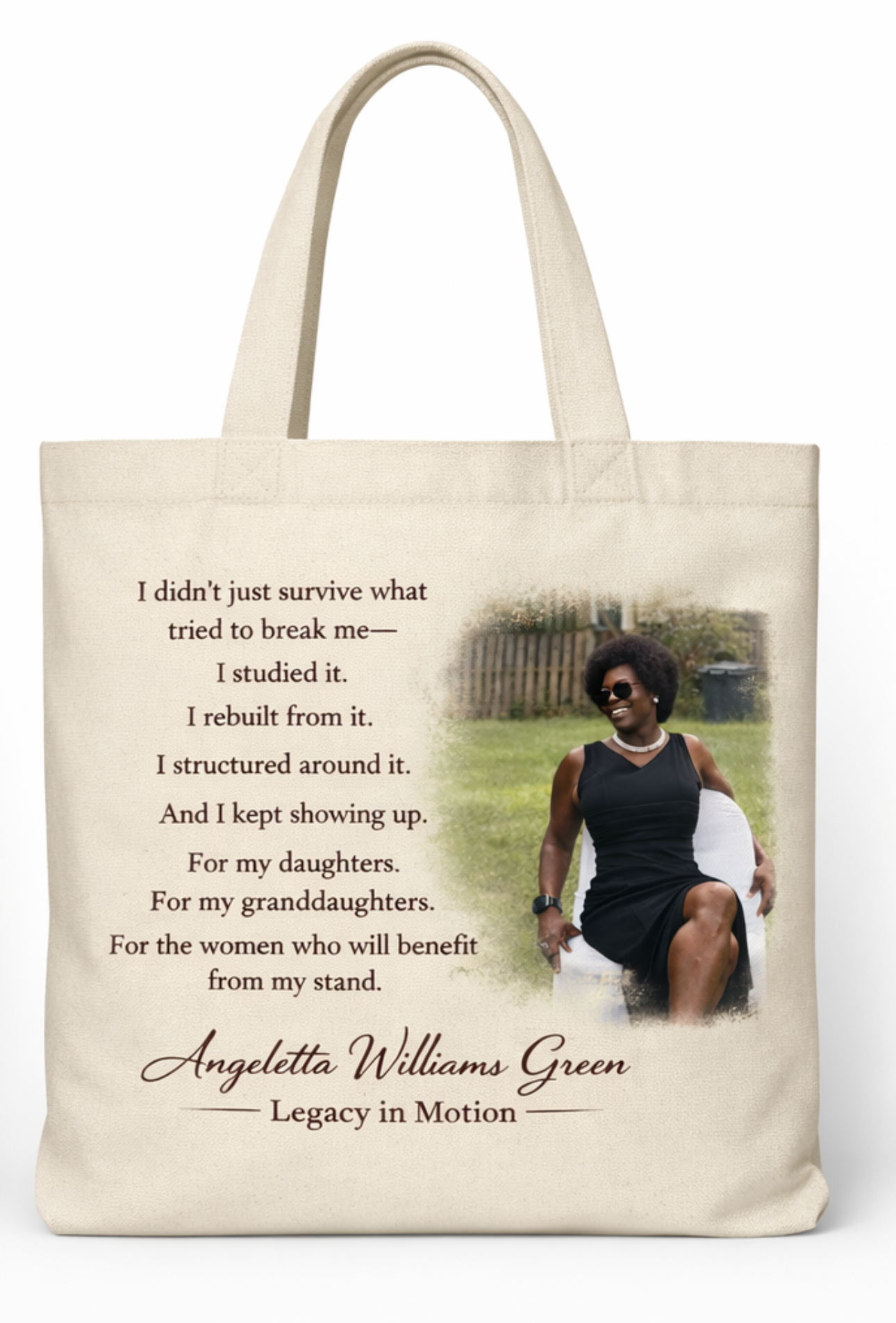 Legacy Story Tote – I Rebuilt. I Rose. I Continue.